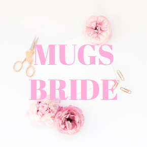 COFFEE MUGS BRIDE