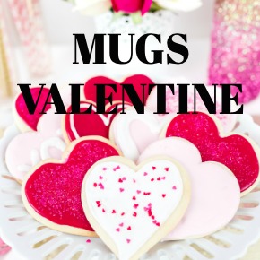 COFFEE MUGS VALENTINE