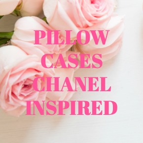 PILLOW CASES CHANEL INSPIRED