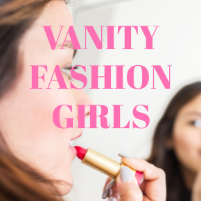 VANITY FASHION GIRLS