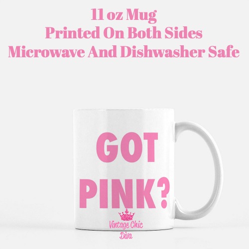 Got Pink Coffee Mug-