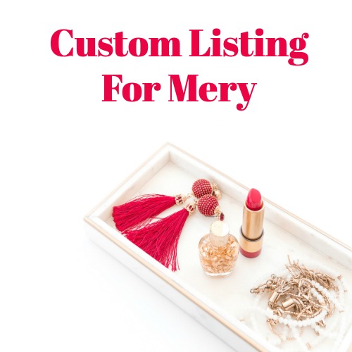 Custom Order Mery-