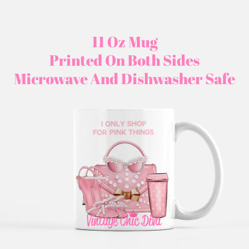 I Only Shop For Pink Things2 Coffee Mug-