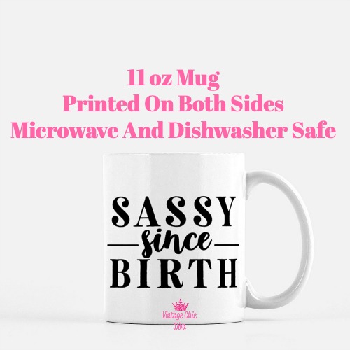 Sassy Quote24 Coffee Mug-