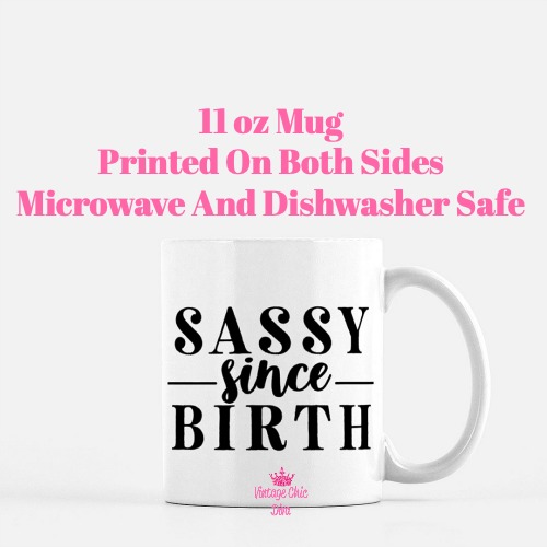 Sassy Quote24 Coffee Mug-