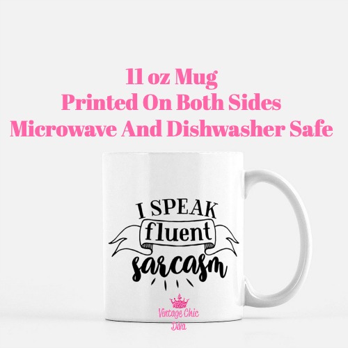 Sassy Quote9 Coffee Mug-